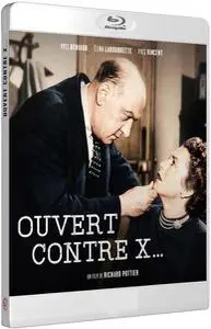 Ouvert contre X... (1952)