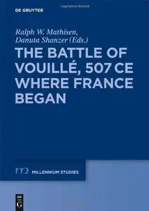 The Battle of Vouillé, 507 CE. Where France Began (repost)