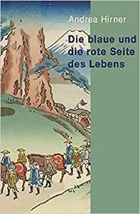 Die blaue und die rote Seite des Lebens Was Dr. Philipp Franz von Siebold von Meister Hokusai lernte