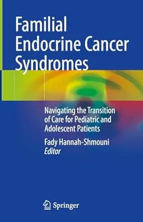 Familial Endocrine Cancer Syndromes
