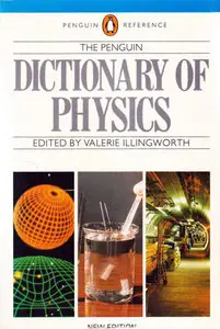 The Penguin Dictionary of Physics