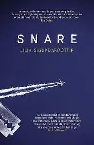 «Snare» by Lilja Sigurdardóttir