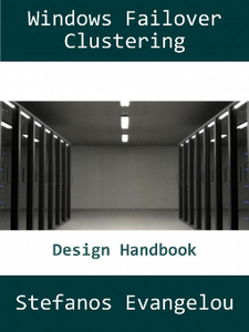 Windows Failover Clustering Design Handbook