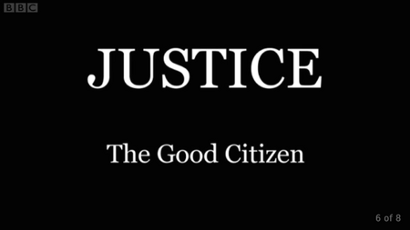 Justice: The Good Citizen