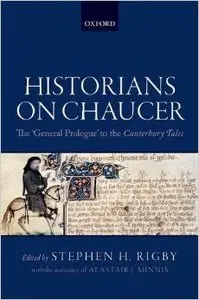 Historians on Chaucer: The 'General Prologue' to the Canterbury Tales (Repost)