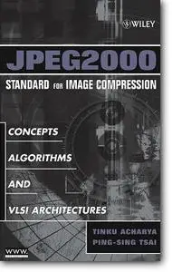 Tinku Acharya, Ping-Sing Tsai, «JPEG2000 Standard for Image Compression: Concepts, Algorithms and VLSI Architectures»