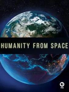 Humanity From Space (2015)