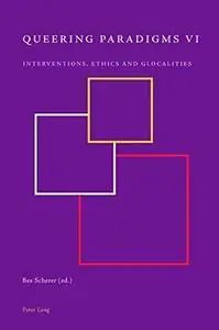 Interventions, Ethics and Glocalities