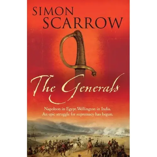 Simon Scarrow - The Generals (Revolution Series, Book 2)