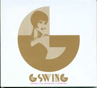 G Swing - Swing For Modern Clubbing   (2006)