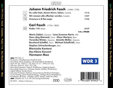 Hermann Max, Rheinische Kantorei,  Das Kleine Konzert - Johann Friedrich Fasch: Cantatas; Carl Fasch: Psalm 119 (2002)