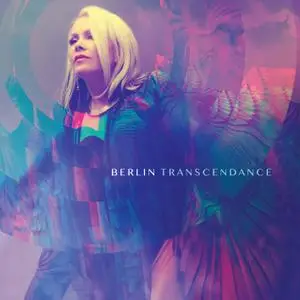 Berlin - Transcendance (2019) [Official Digital Download]