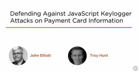 Defending Against JavaScript Keylogger Attacks on Payment Card Information
