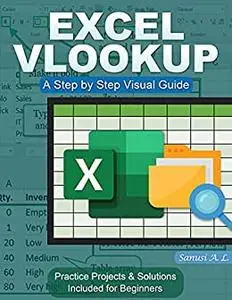 EXCEL VLOOKUP: A Step by Step Visual Guide