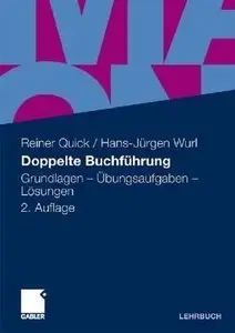 Doppelte Buchführung: Grundlagen - Übungsaufgaben - Lösungen