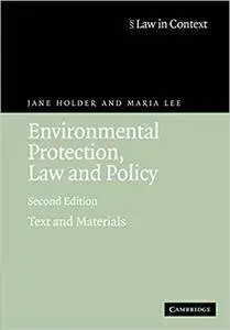 Environmental Protection, Law and Policy: Text and Materials (Repost)