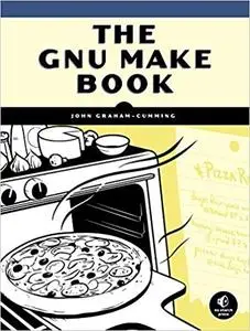 The GNU Make Book