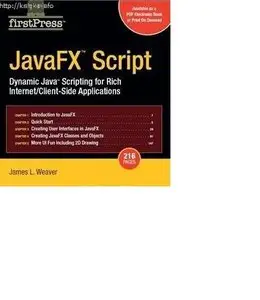 APress - JavaFX Script - Dynamic Java Scripting for Rich Internet-Client-Side Applications