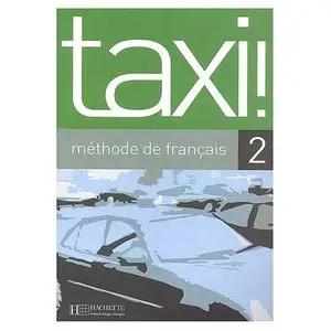  Taxi ! 2 méthode de français 