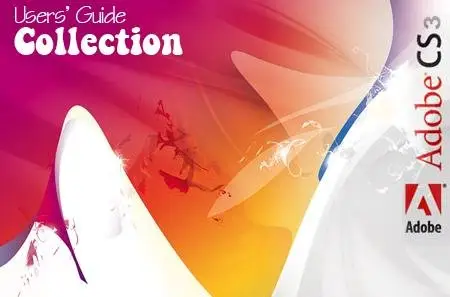 Adobe CS3 Users' Guides Collection