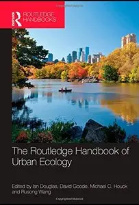 The Routledge Handbook of Urban Ecology (repost)