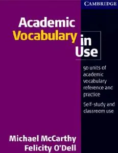 Academic Vocabulary in Use Edition with answers