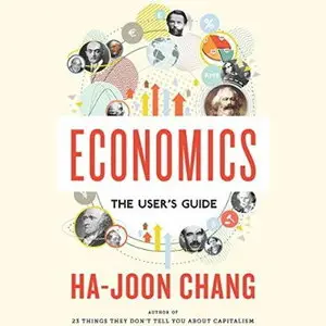 Economics: The User's Guide [Audiobook]