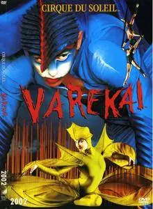 Cirque du Soleil: Varekai (2002) [ReUp]