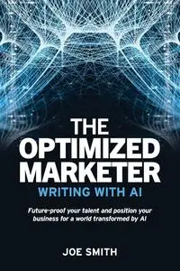 The Optimized Marketer