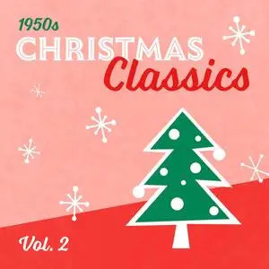 VA - 50s Christmas Classics - Vol. 2 (2023) [Official Digital Download 24/96]