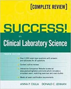 SUCCESS! in Clinical Laboratory Science