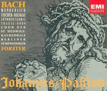Johann Sebastian Bach - Johannes Passion / St John Passion