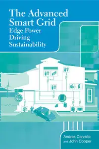 The Advanced Smart Grid: Edge Power Driving Sustainability (repost)