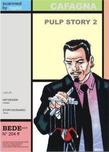 Pulp Story 2 : Erotic Comic, Adults Only