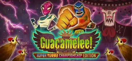 Guacamelee! Super Turbo Championship Edition (2014)