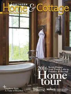 Northern Home and Cottage - October 01, 2016