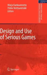 Design and Use of Serious Games (Repost)
