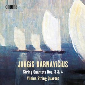 Vilnius String Quartet - Jurgis Karnavičius: String Quartets Nos. 3 & 4 (2021)