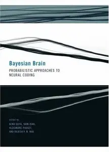 Bayesian Brain: Probabilistic Approaches to Neural Coding