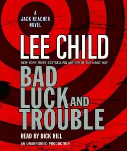 Bad Luck and Trouble (Jack Reacher, No. 11) (Audiobook)
