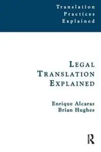 Legal Translation Explained (Translation Practices Explained)