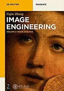 Image Analysis: Volume 2 (De Gruyter Textbook)
