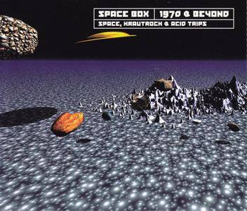 VA - Space Box: 1970 & Beyond (Space, Krautrock & Acid Trips) (1996)