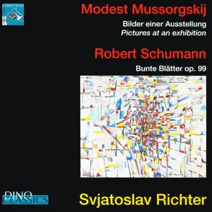Sviatoslav Richter - Mussorgsky: Pictures at an Exhibition; Schumann: Bunte Blätter, Op. 99 (1991)