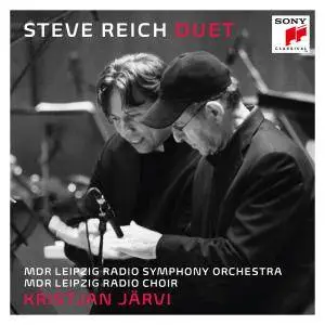 MDR Leipzig Radio Symphony Orchestra & Kristjan Järvi - Steve Reich: Duet (2016) [Official Digital Download]