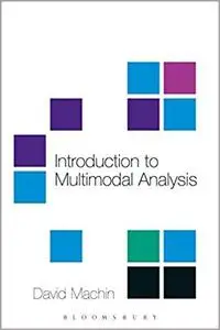 Introduction to Multimodal Analysis (A Hodder Arnold Publication)