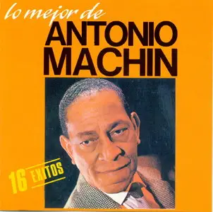Antonio Machin - Lo Mejor de (1988)