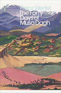 The Forty Days of Musa Dagh (Penguin Modern Classics)