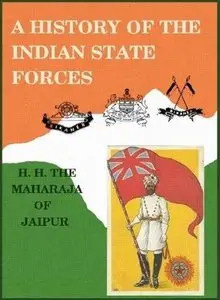 A History of The Indian State Forces (Repost)