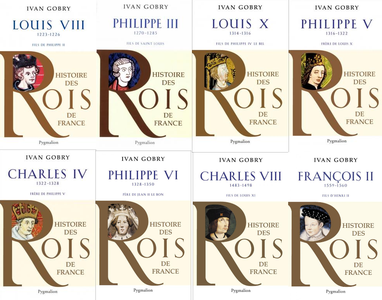 Ivan Groby, "Histoire des Rois de France" (Pack III de 8 livres)